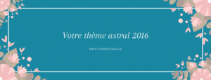 Votre-thème-astral-2016