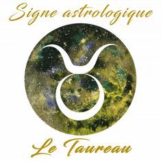 Signe Astrologique Taureau